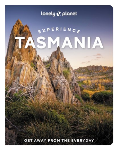 Lonely Planet Experience Tasmania, LONELY PLANET ; BAIN,  Andrew ; Dawkins, Ruth ; Milne, Rani - Paperback - 9781838695637