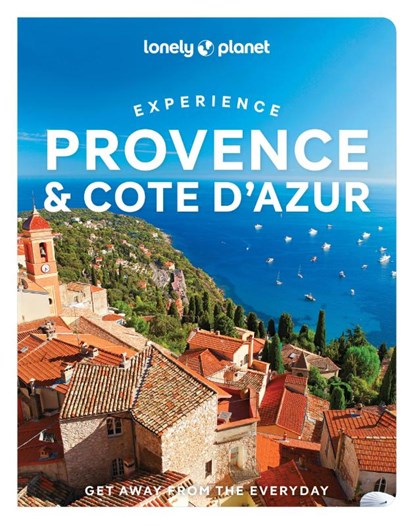 Lonely Planet Experience Provence & the Cote d'Azur, LONELY PLANET ; WILLIAMS,  Nicola - Paperback - 9781838696115