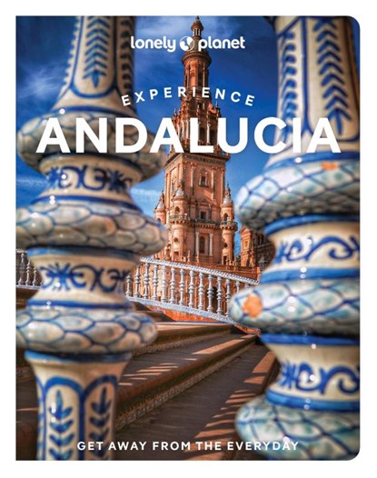 Lonely Planet Experience Andalucia, Lonely Planet - Paperback - 9781838696139