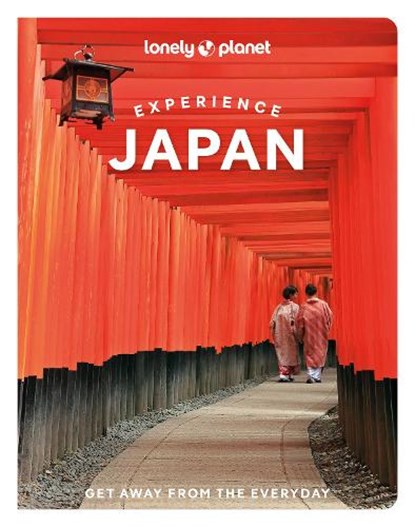 Lonely Planet Experience Japan, niet bekend - Paperback - 9781838697570