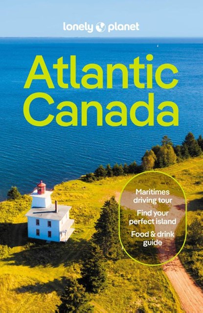 Atlantic Canada 7: Nova Scotia, New Brunswick, Prince Edward Island & Newfoundland & Labrador, PLANET,  Lonely - Paperback - 9781838698553