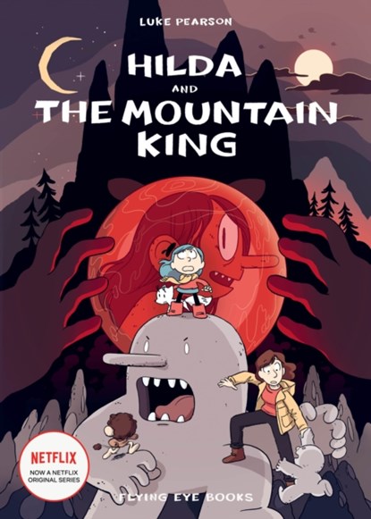 Hilda and the Mountain King, Luke Pearson - Paperback - 9781838740528