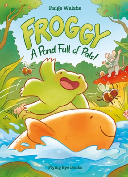 Froggy, Paige Walshe - Paperback - 9781838742195