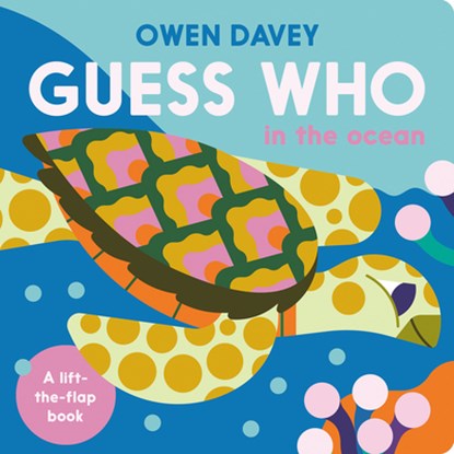 Guess Who? In the Ocean, Owen Davey - Gebonden - 9781838742539