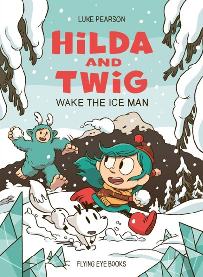 Hilda and Twig: Wake the Ice Man, Luke Pearson - Gebonden - 9781838742928