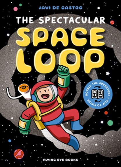 The Spectacular Space Loop, Javi De Castro - Paperback - 9781838743550