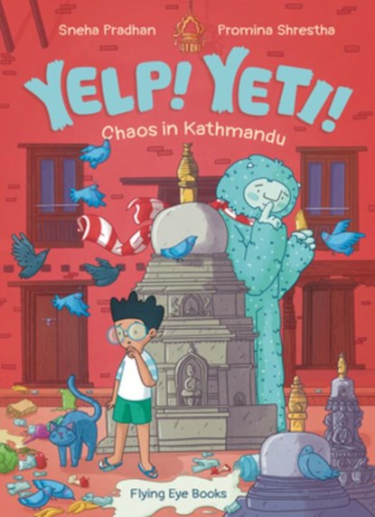 Yelp Yeti! Chaos in Kathmandu (Library Edition), Sneha Pradhan - Gebonden - 9781838749330