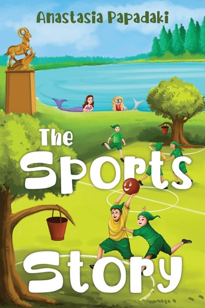 The Sports Story, Anastasia Papadaki - Paperback - 9781838751357