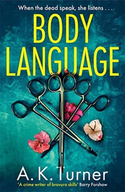 Body Language, A. K. Turner - Paperback - 9781838770044