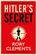Hitler's Secret, Rory Clements - Gebonden - 9781838770273