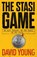 The Stasi Game, David Young - Paperback - 9781838772529
