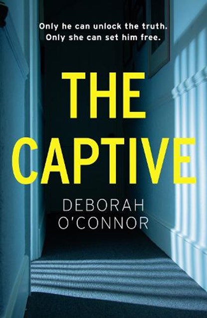 The Captive, O'CONNOR,  Deborah - Paperback - 9781838772666