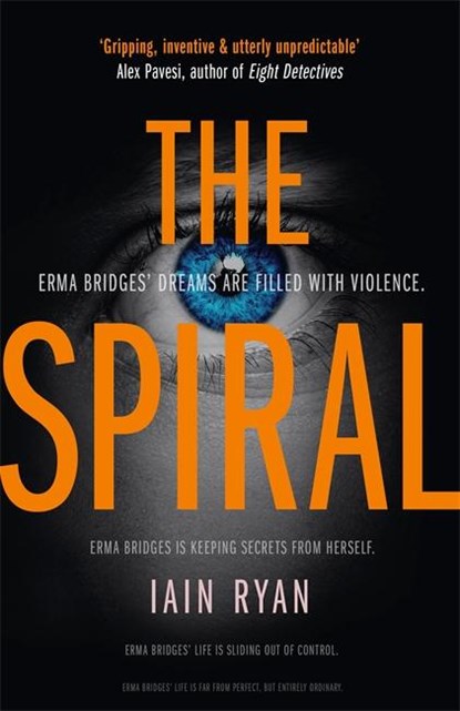 The Spiral, RYAN,  Iain ; Rogers, Ian - Gebonden - 9781838773021