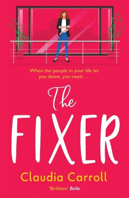 The Fixer, Claudia Carroll - Paperback - 9781838773946