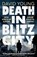 Death in Blitz City, David Young - Paperback - 9781838774349