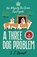 A Three Dog Problem, Sophia Bennett - Paperback - 9781838774844