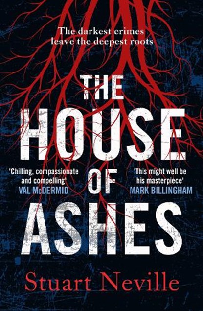 The House of Ashes, Stuart Neville - Paperback - 9781838775339