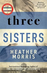 Three Sisters | Heather Morris | 