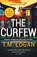 The Curfew, T.M. Logan - Gebonden - 9781838776022