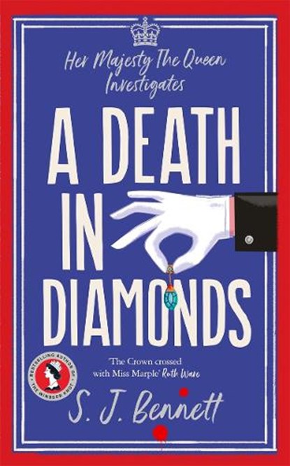 A Death in Diamonds, S.J. Bennett - Paperback - 9781838776251