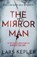 The Mirror Man, Lars Kepler - Paperback - 9781838776473