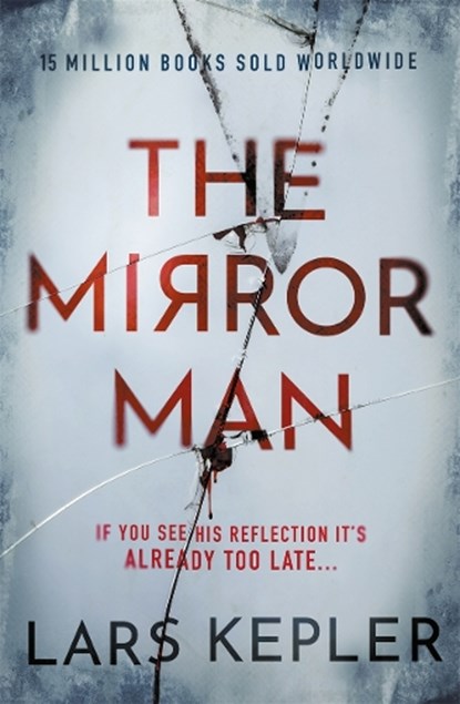 The Mirror Man, Lars Kepler - Paperback - 9781838776473