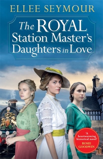 The Royal Station Master’s Daughters in Love, Ellee Seymour - Paperback - 9781838776848