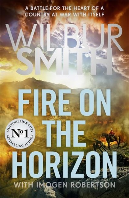 Fire on the Horizon, Wilbur Smith ; Imogen Robertson - Paperback - 9781838776886