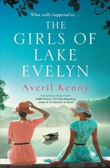 The Girls of Lake Evelyn - Averil Kenny - 9781838777494