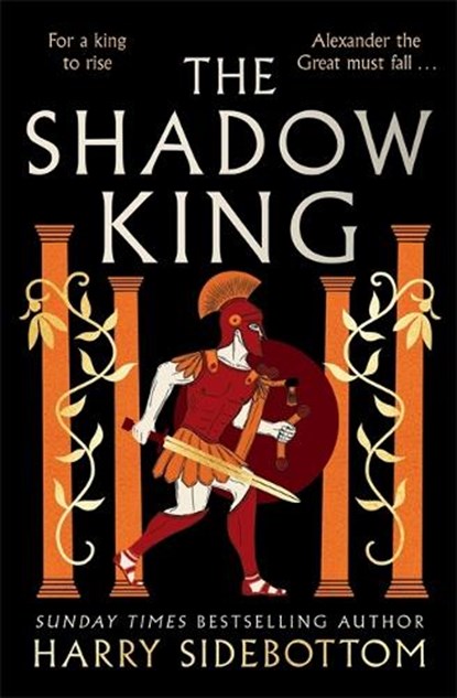 The Shadow King, Harry Sidebottom - Gebonden - 9781838777975