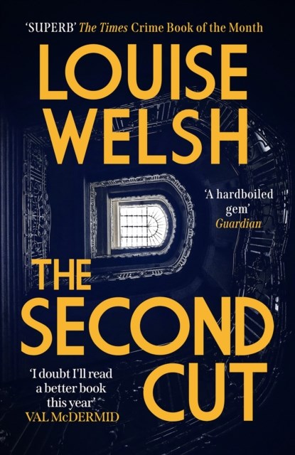 The Second Cut, Louise Welsh - Paperback - 9781838850890