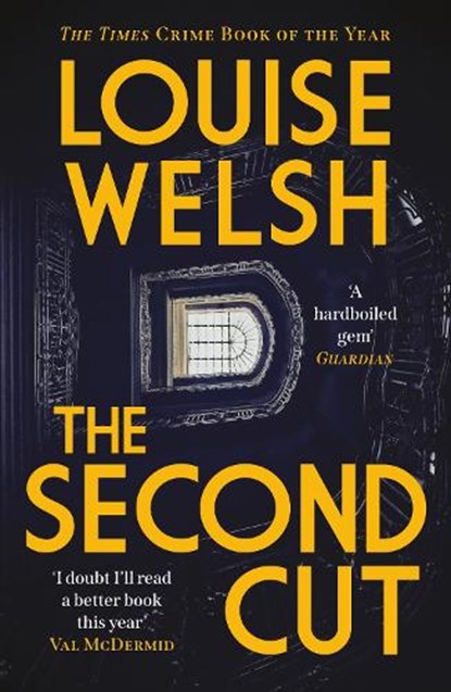 The Second Cut, Louise Welsh - Paperback - 9781838850890