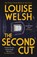 The Second Cut, Louise Welsh - Paperback - 9781838850890