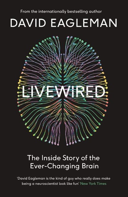 Livewired, Eagleman David Eagleman - Paperback - 9781838850999