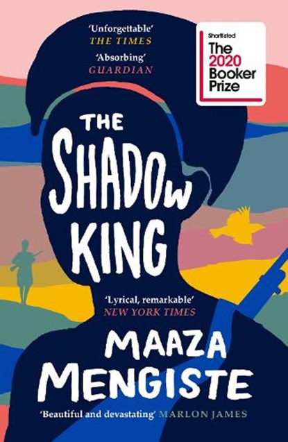 The Shadow King, Maaza Mengiste - Paperback - 9781838851170