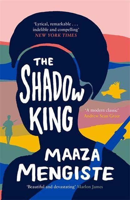 The Shadow King, Maaza Mengiste - Paperback - 9781838851170