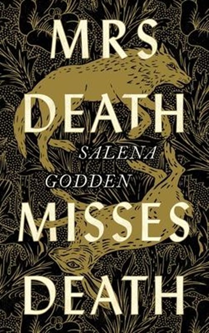 Mrs Death Misses Death, Salena Godden - Gebonden Gebonden - 9781838851194