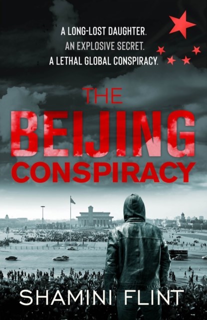 The Beijing Conspiracy, Shamini Flint - Paperback - 9781838851675