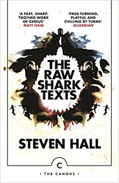 The Raw Shark Texts, Steven Hall - Paperback - 9781838851804