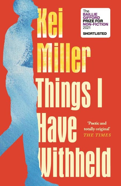 Things I Have Withheld, Kei Miller - Paperback - 9781838852825