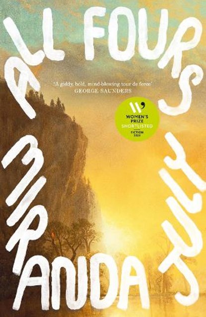 All Fours, Miranda July - Gebonden - 9781838853440