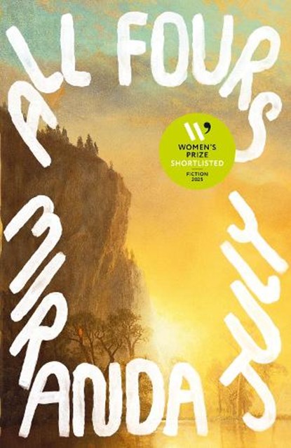 All Fours, Miranda July - Paperback - 9781838853488