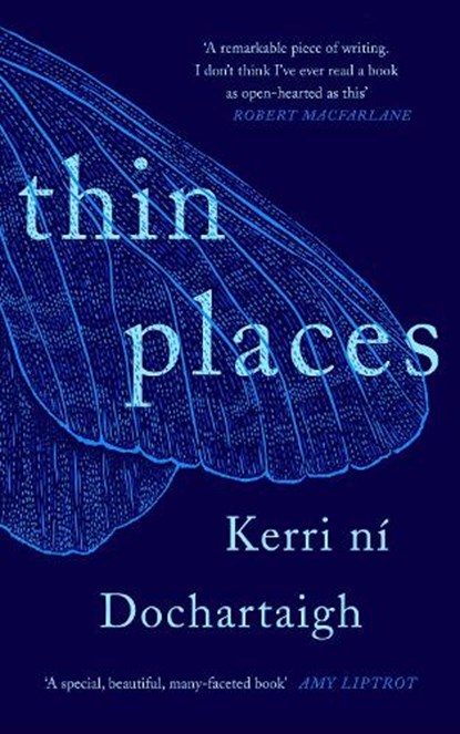 Thin Places, Kerri ni Dochartaigh - Paperback - 9781838854515