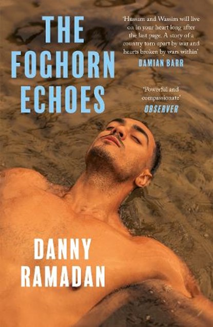 The Foghorn Echoes, Danny Ramadan - Paperback - 9781838854690
