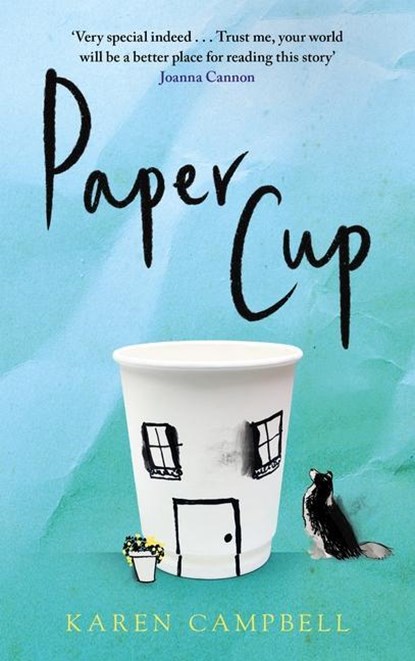 Paper Cup, Karen Campbell - Gebonden - 9781838855093