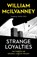 Strange Loyalties, William McIlvanney - Paperback - 9781838856212