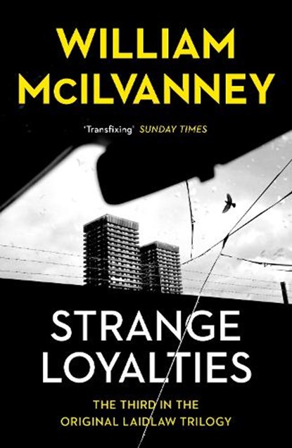 Strange Loyalties, William McIlvanney - Paperback - 9781838856212