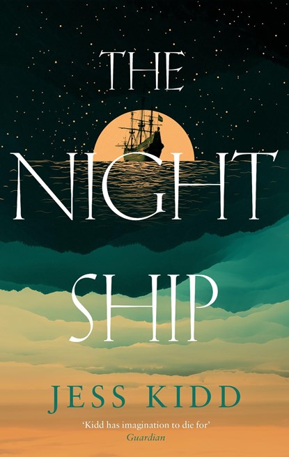 The Night Ship, KIDD,  Jess - Paperback - 9781838856519