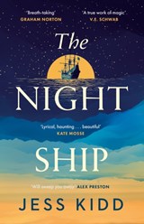 The Night Ship - Jess Kidd - 9781838856540