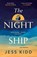 The Night Ship, Jess Kidd - Paperback - 9781838856540